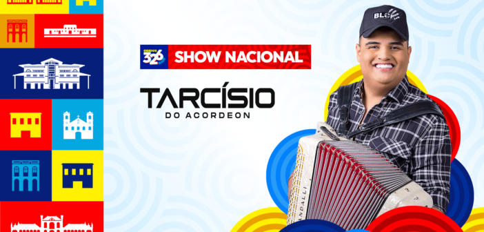 Aniversário de Óbidos terá o show nacional de Tarcísio do Acordeon.