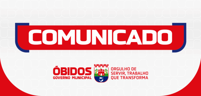 Prefeitura de Óbidos lança comunicado com prazo para a realização de obras no Cemitério Municipal